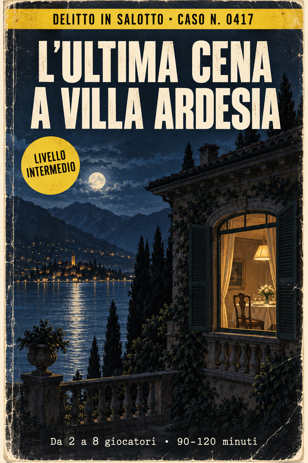 Delitto in Salotto - L'Ultima Cena a Villa Ardesia